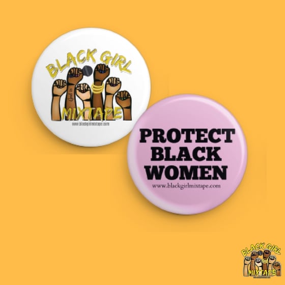 Image of Black Girl Mixtape & Protect Black Women Pin Set