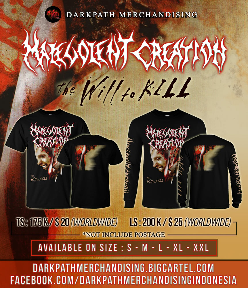 Image of MALEVOLENT CREATION - The Will To Kill SS & LS