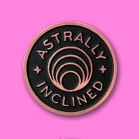 Image 1 of "ASTRALLY INCLINED" ENAMEL PIN.