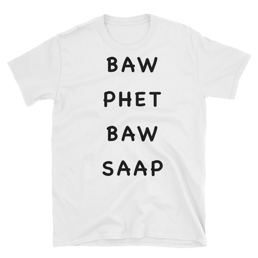Image of Baw Phet Baw Saap (White)