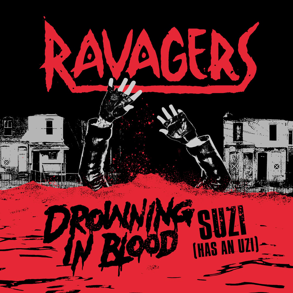 Ravagers "Drowning In Blood" 7 inch