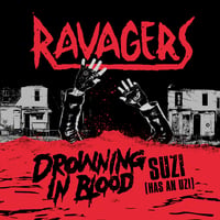 Image 1 of Ravagers "Drowning In Blood" 7 inch