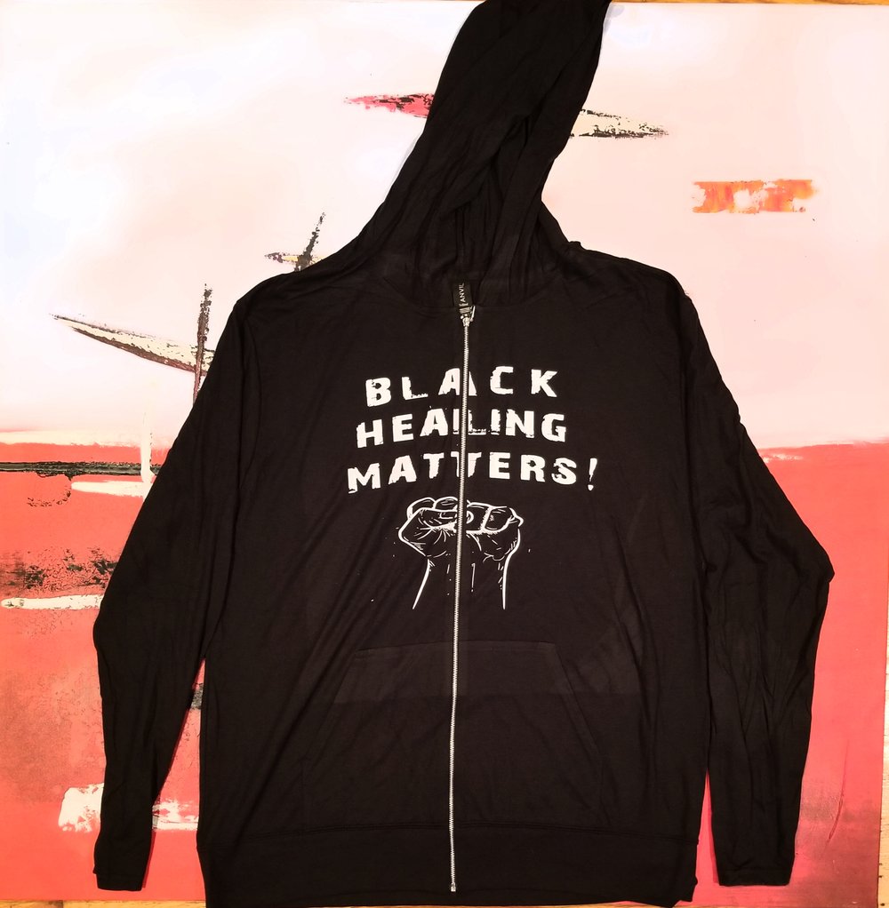 "Black Healing Matters" Full-Zip Hoodie