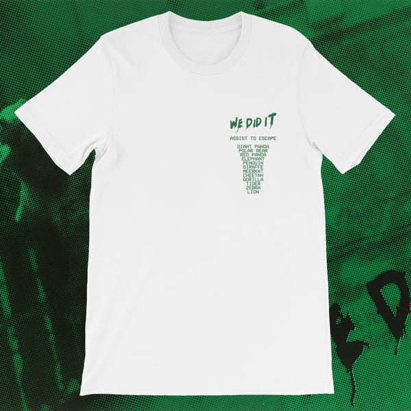 Image of We did it - T Shirt