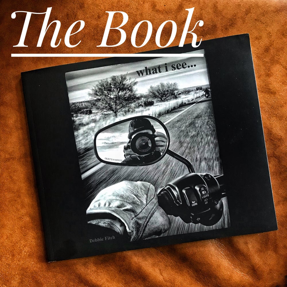 Image of "What I See...On the Road" The Book Signed Edition 