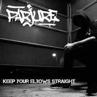 Keep Your Elbows Straight - EP 2015