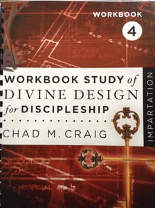 Image of Workbook Study of Divine Design for Discipleship - IMPARTATION 4