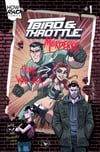 T-Bird & Throttle #1 