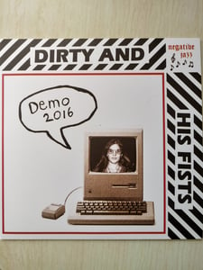 Image of DIRTY AND HIS FISTS 7''