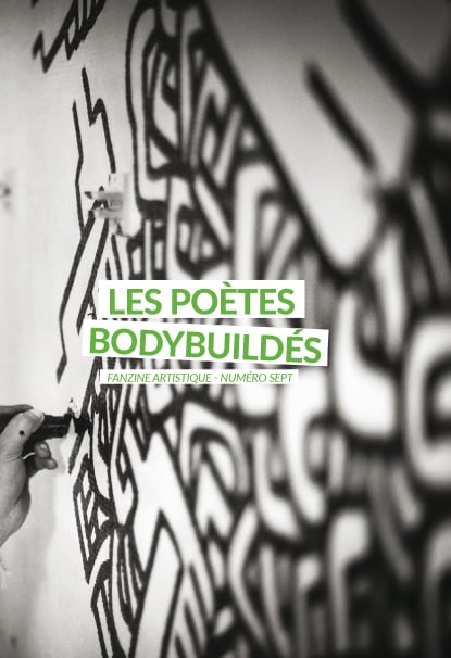 Image of FANZINE "LES POÈTES BODYBUILDÉS" #7