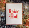 Raise Hell- Card
