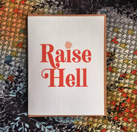 Raise Hell- Card