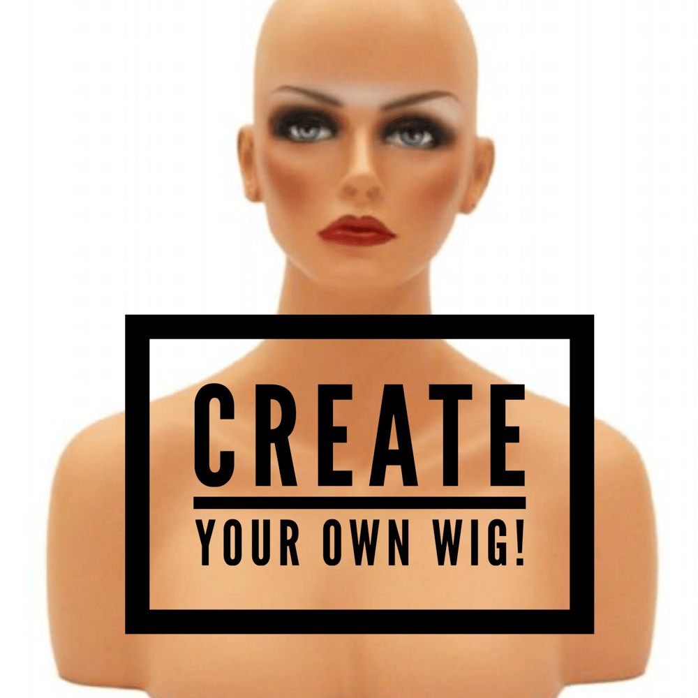 customize your own wig ( put your color n texture in the description box)