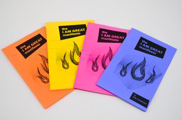 Image of The I AM GREAT Manifesto Zine