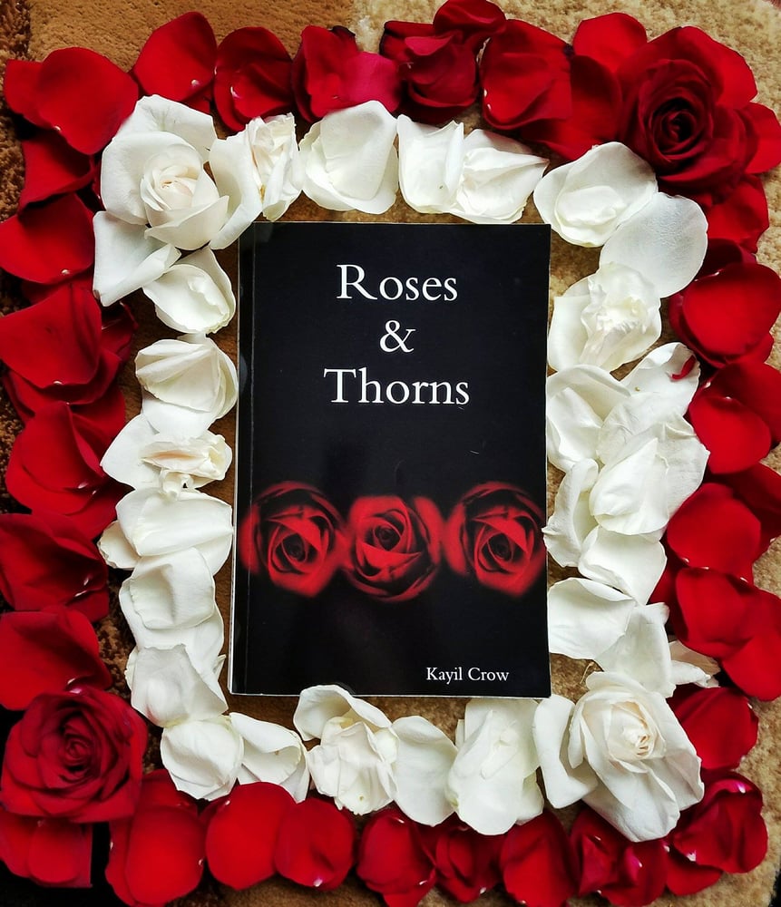 Image of Roses & Thorns - SIGNED