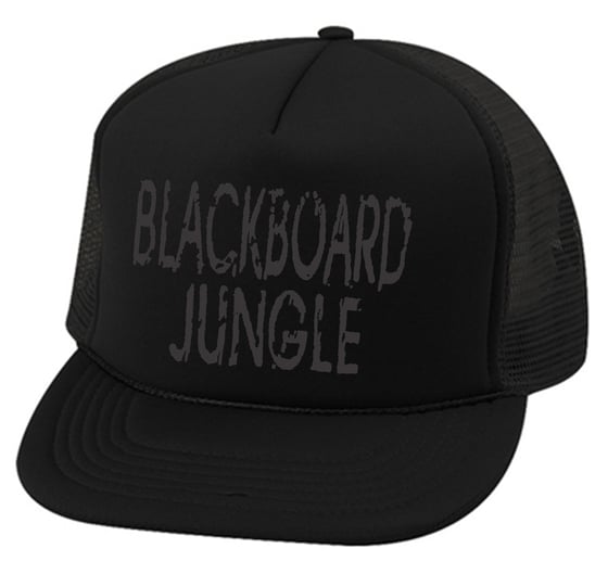 Image of OFFICIAL - BLACKBOARD JUNGLE - GREY ON BLACK TRUCKER HAT