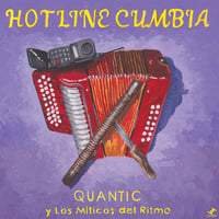 Image 1 of Quantic y Los Míticos Del Ritmo - Hotline Cumbia (7")