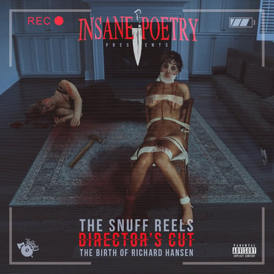 Image of INSANE POETRY- SNUFF REELS (Director's Cut)
