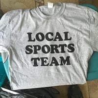 Image 2 of Local Sports Team - Grey T-Shirt