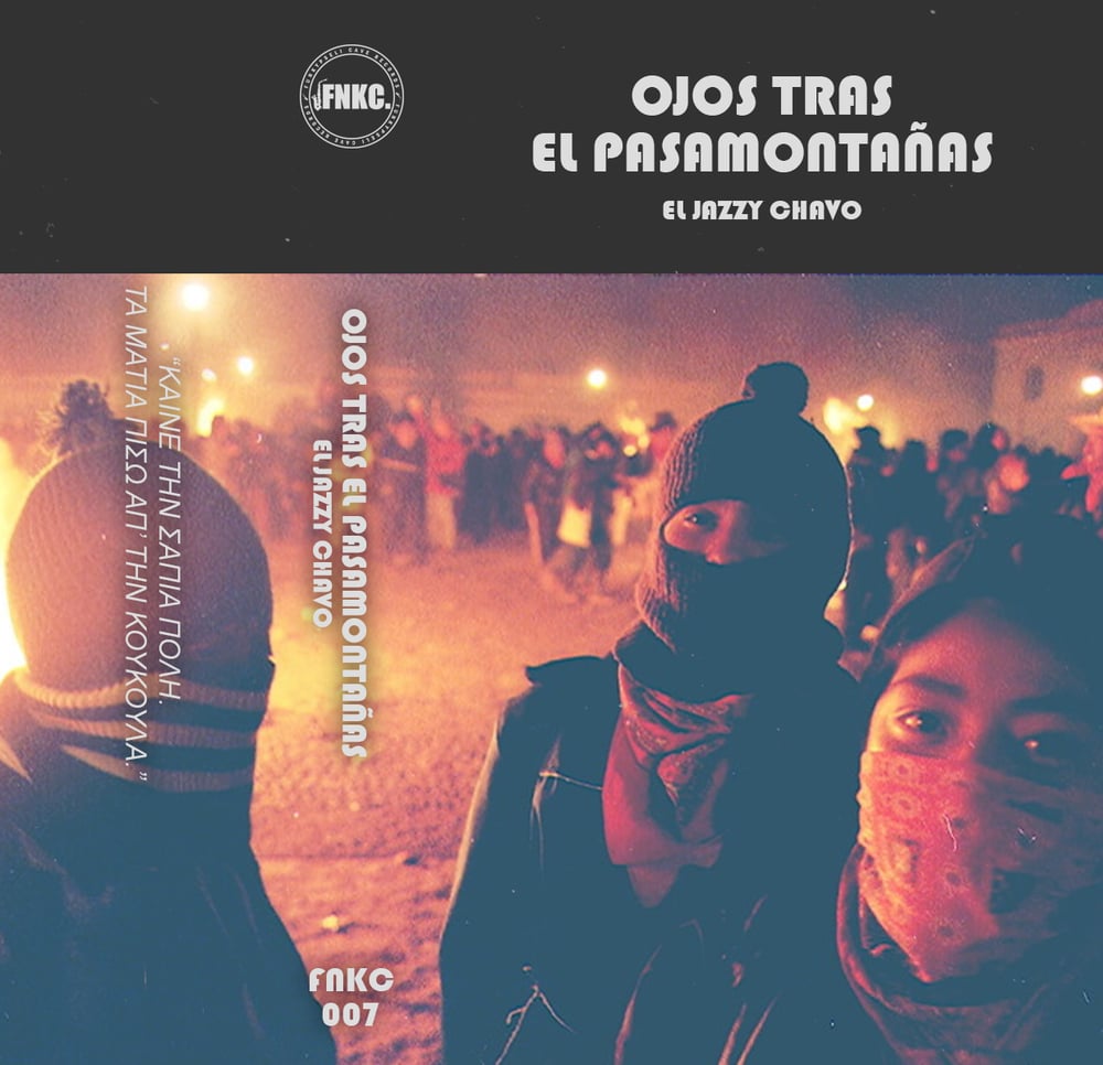 El Jazzy Chavo - Ojos Tras El Pasamontañas (Cassette)