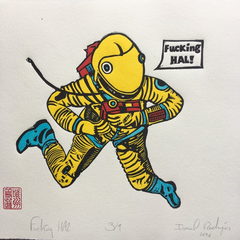 Image of FUCKING HAL!