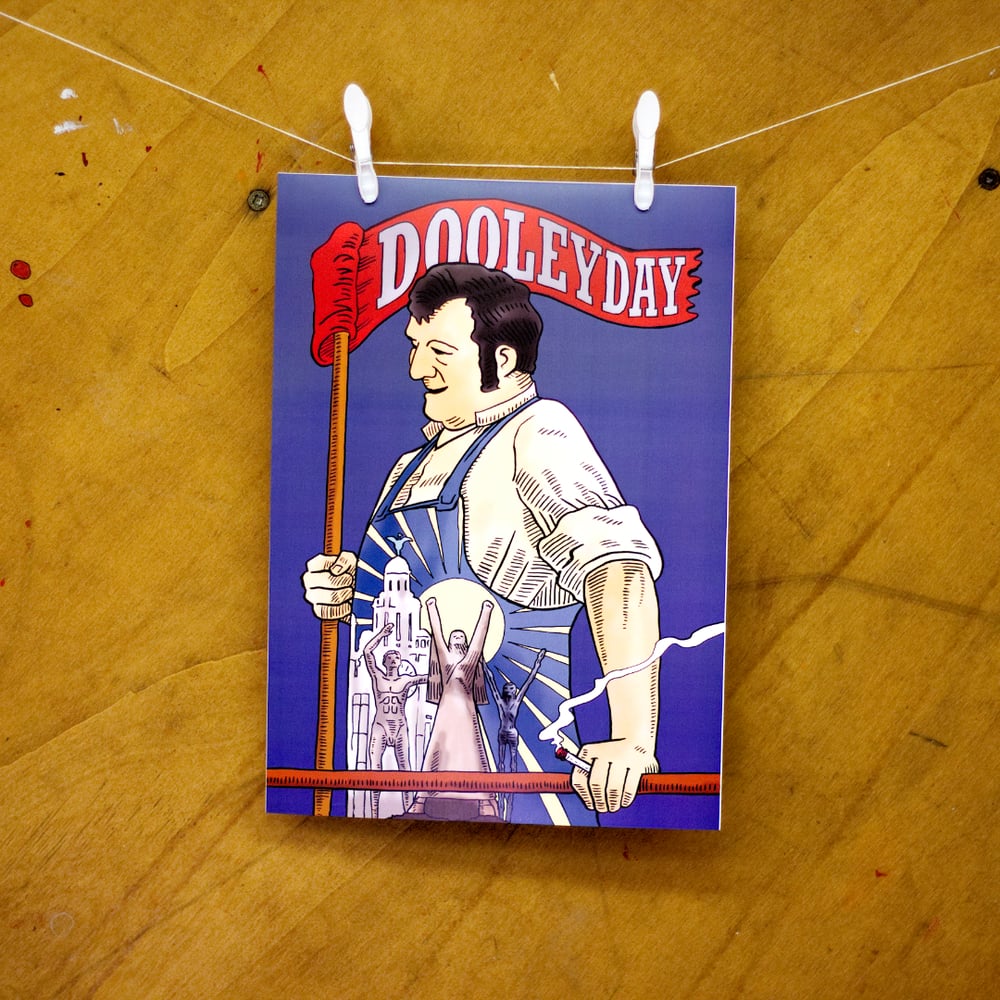 Dooley Day Posters (Choose from 3 designs)