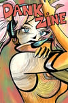 Dank Zine Issue 15
