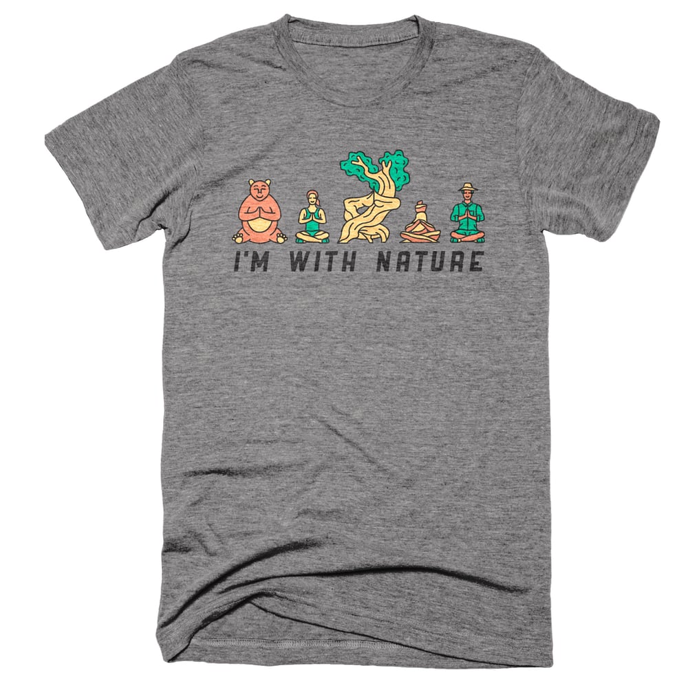 Image of "I'm With Nature" [Next Level 6010/6710 Tri Blend] - Heather Gray