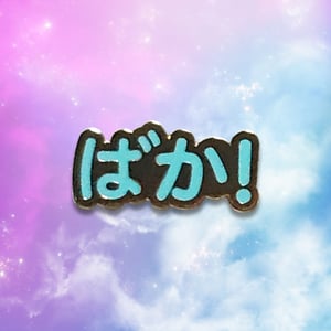 Image of Baka Hard Enamel Pins