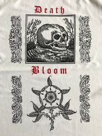 Image 3 of Death bloom shirt. (White)