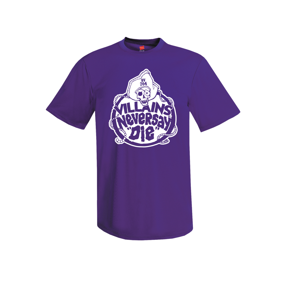 Image of Villains Never Say Die Purple