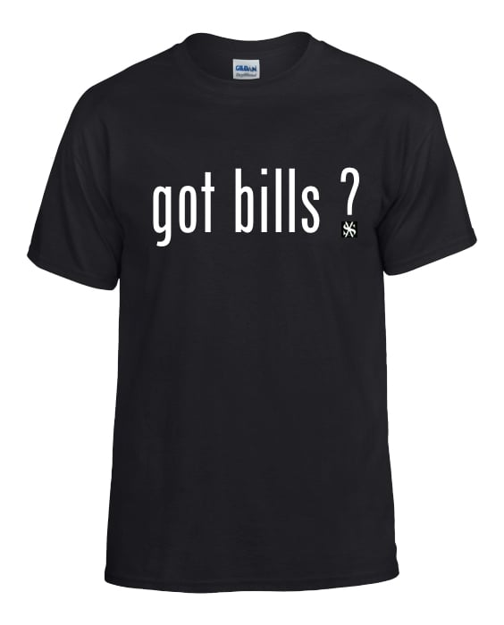 Image of Got Bills T-Shirt