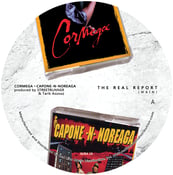 Image of Cormega x Capone-N-Noreaga "The Real Report" Limited 7" Vinyl