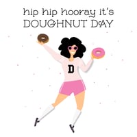 Image 1 of It's Doughnut Day Note Card