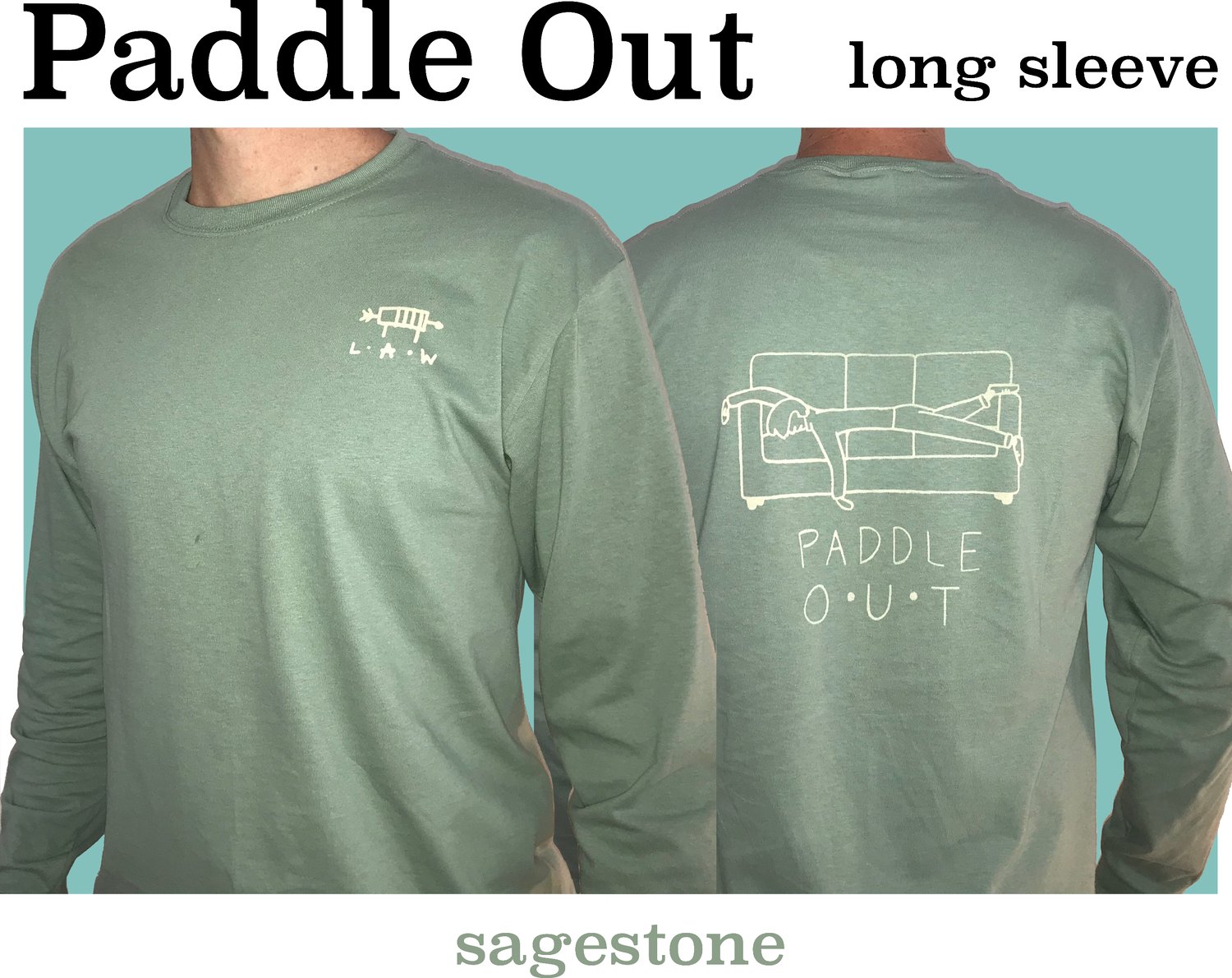Image of Paddle Out Long Sleeve (Sagestone Color)