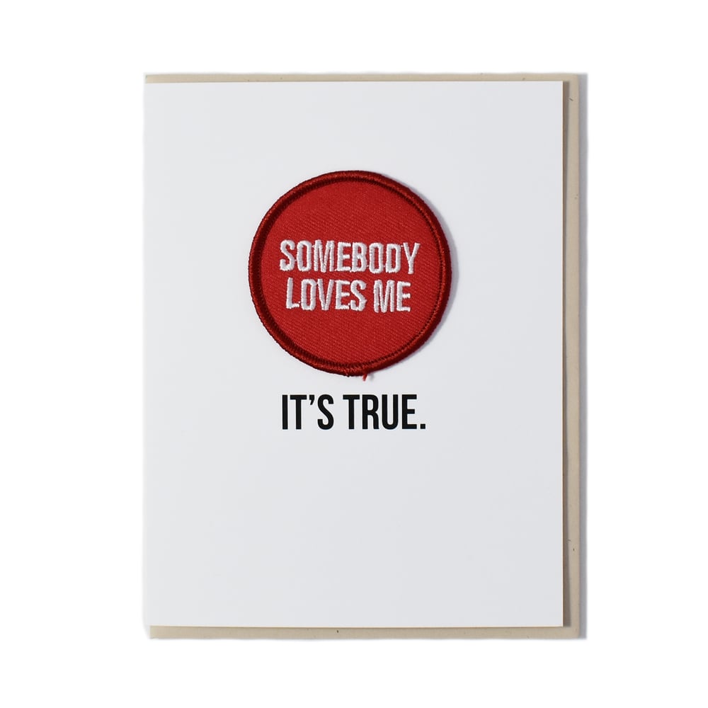 Image of Somebody Loves Me Card