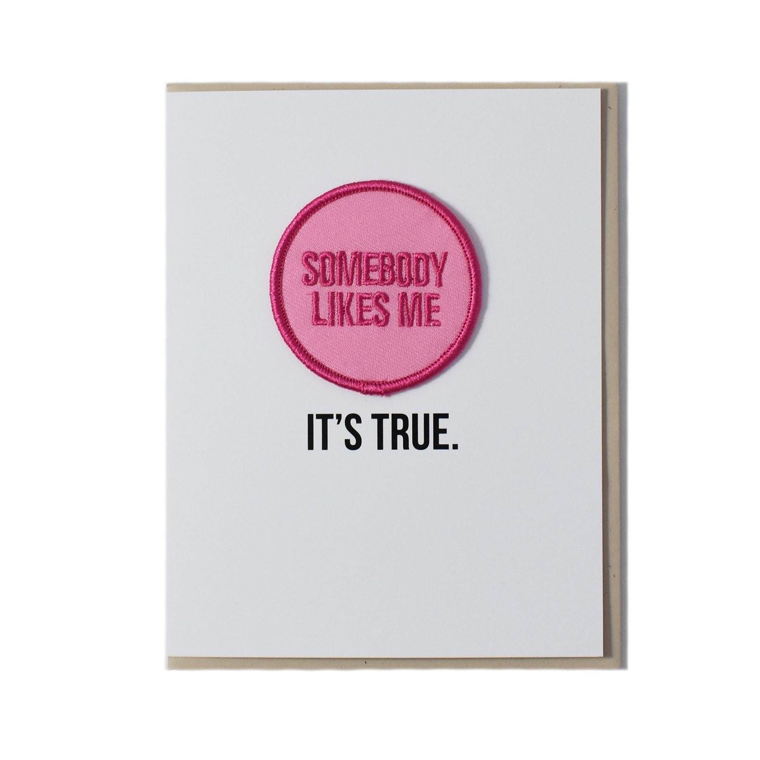 Image of Somebody Likes Me Card