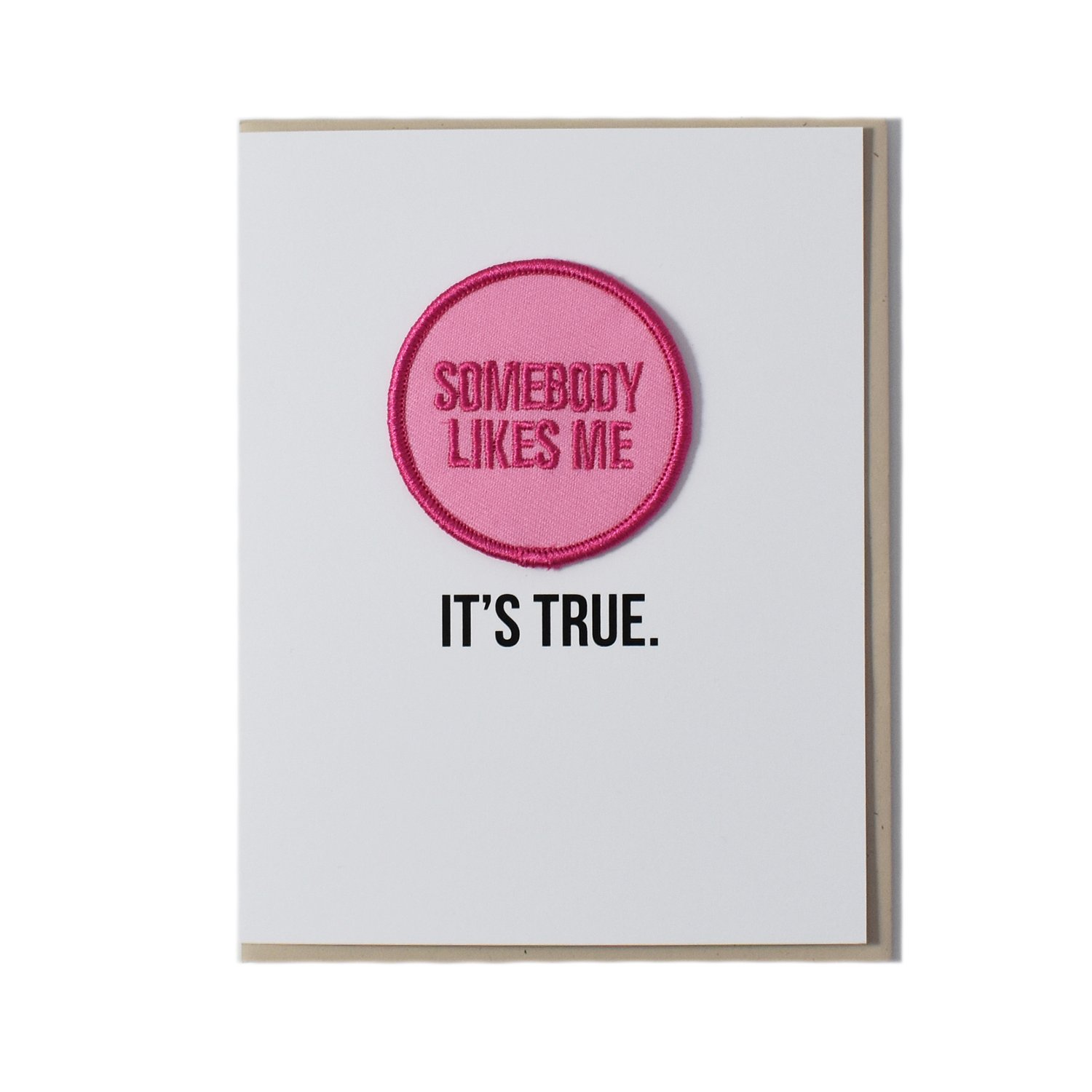 Image of Somebody Likes Me Card
