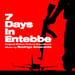 Image of 7 Days In Entebbe (Original Motion Picture Soundtrack) - Rodrigo Amarante