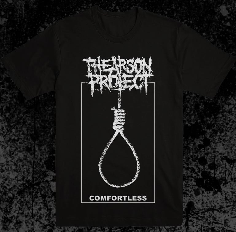 The Arson Project Comfortless Tshirt The Arson Project Comfortless Tshirt