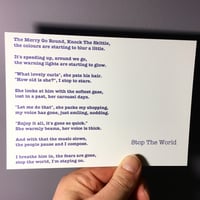 Stop The World - Poem Postcard (small A6 size)