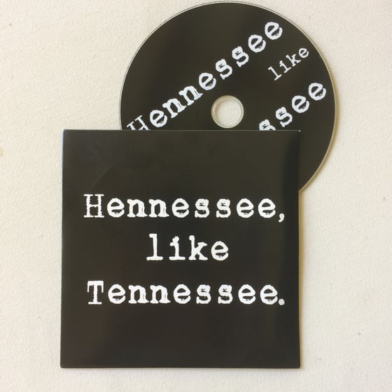 Image of Hennessee Like Tennessee CD