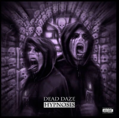 Image of DEAD DAZE:  HYPNOSIS