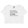 Stay Out My Business Crop Top