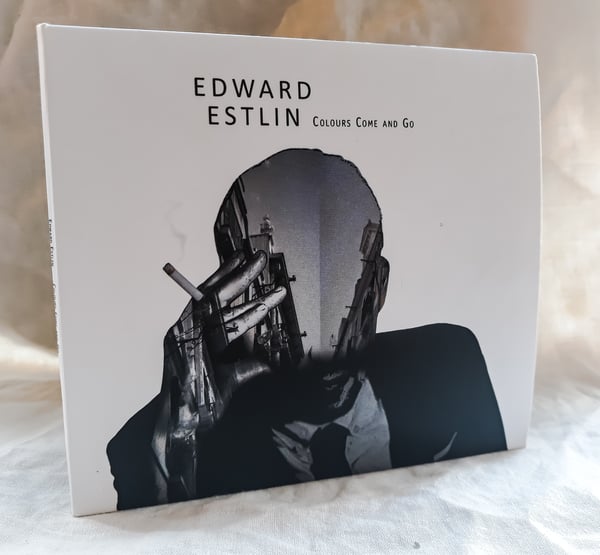 Image of Edward Estlin - Colours Come and Go / CD