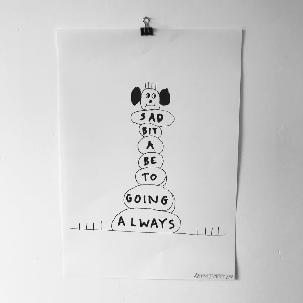 Image of 'Always...' A3 print