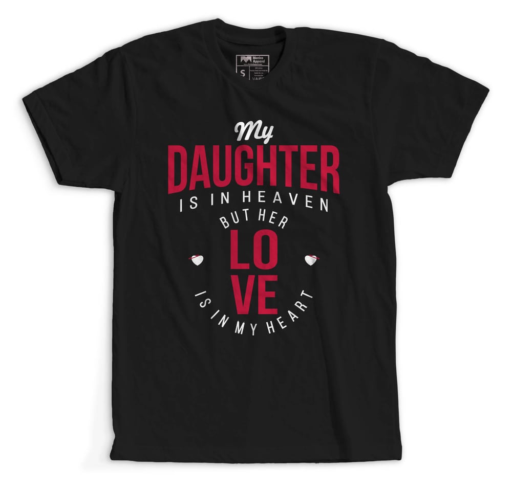 Image of My Daughter Is In Heaven (Unisex Black/Red Shirt)