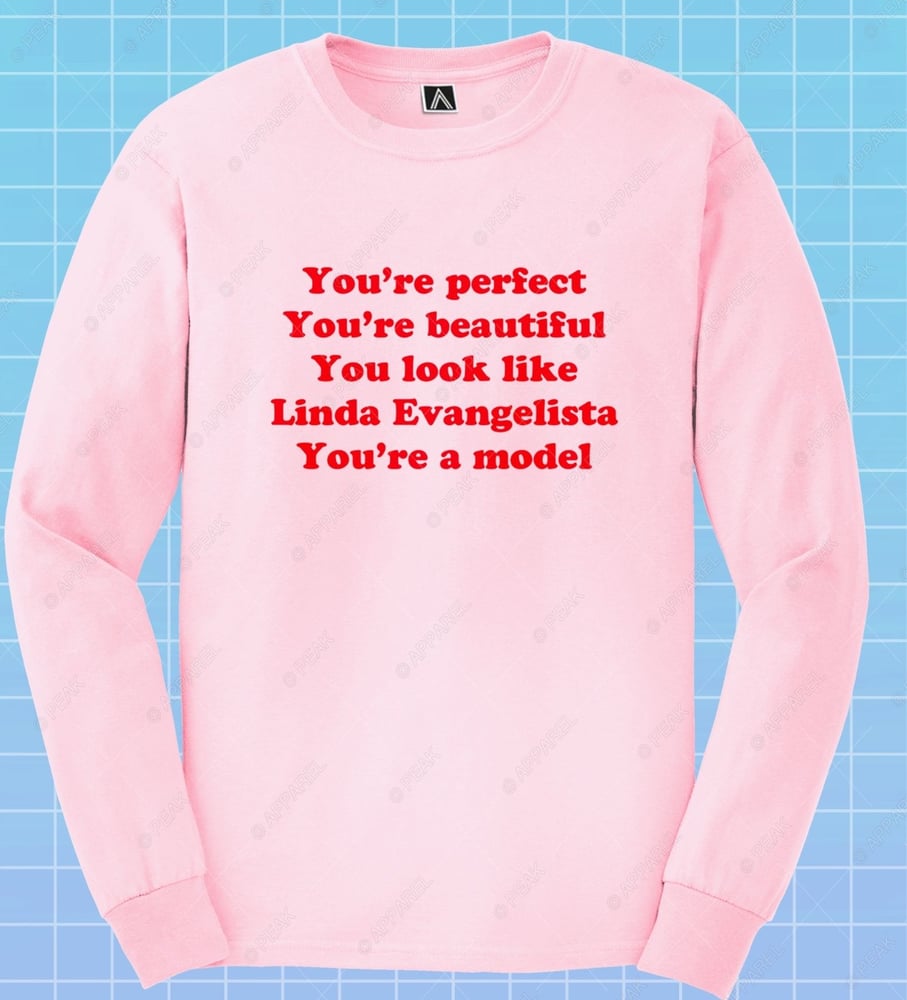 Image of You're Beautiful Long Sleeve T-Shirt in Pink