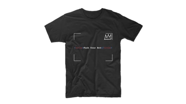 Image of The Sneaker Leaks " Fuck Your Bot " Black T-Shirt