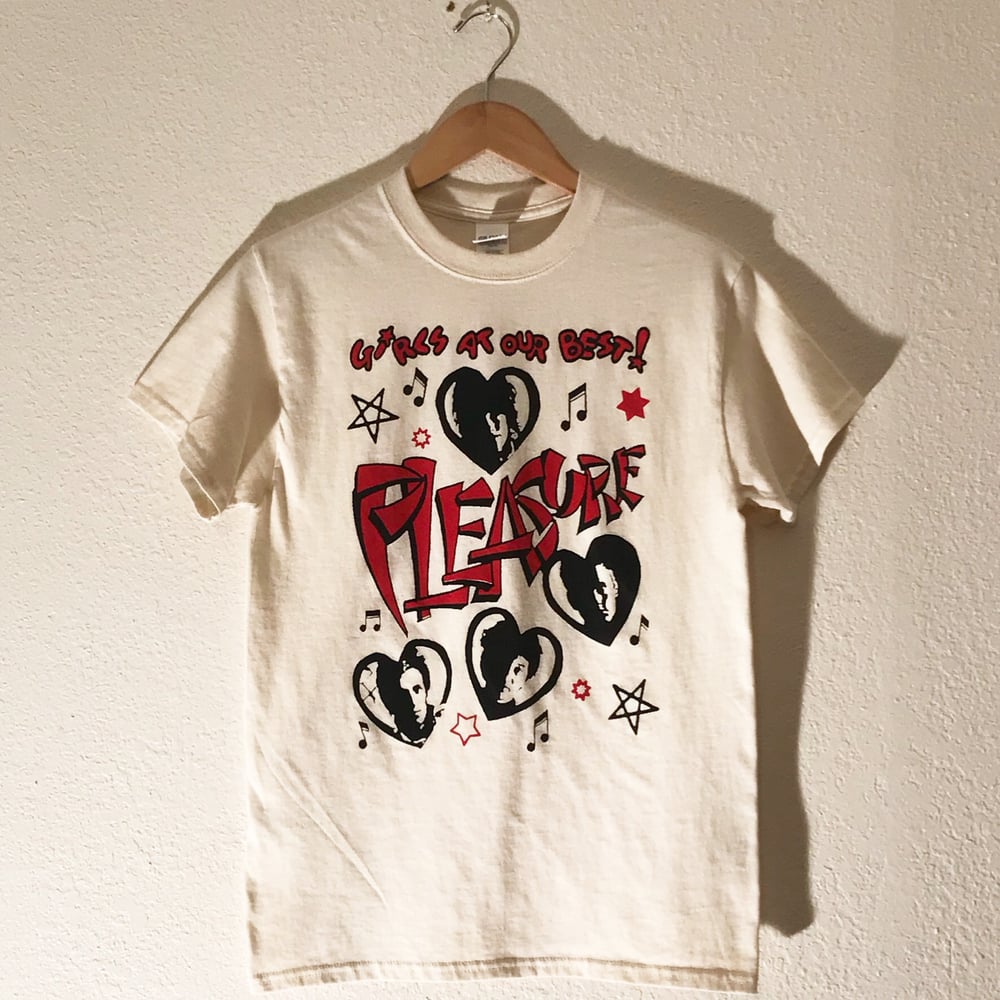 Image of Girls At Our Best "Pleasure" Tee